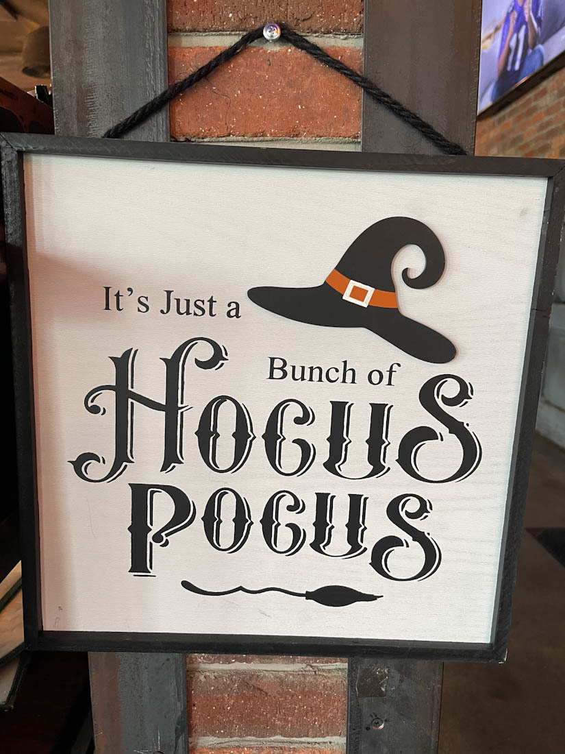 It’s just a bunch of Hocus Pocus sign