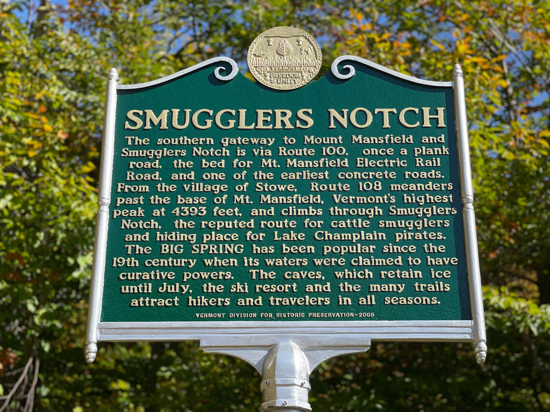 Smugglers Notch historic sign in Stowe Vermont