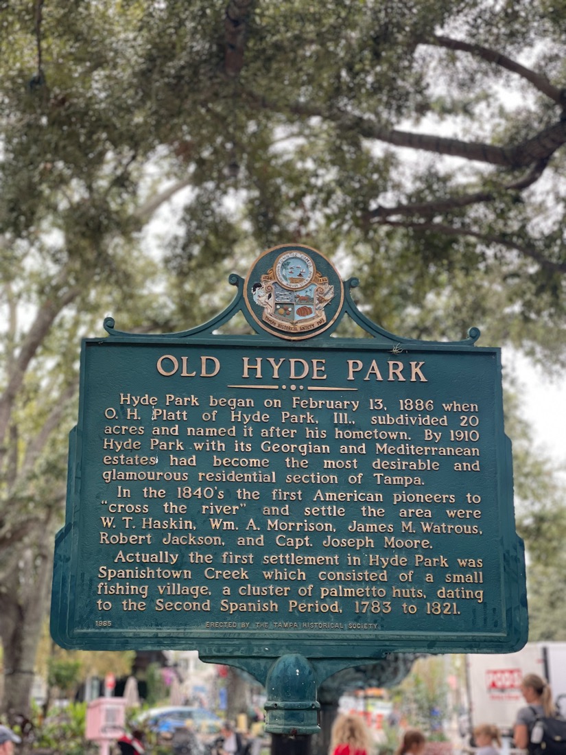 Old Hyde Park historic marker in Tampa Florida