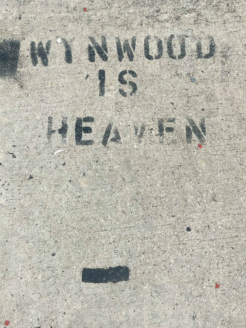 Wynwood mural ground  stamp that says Wynwood is heaven Miami Florida