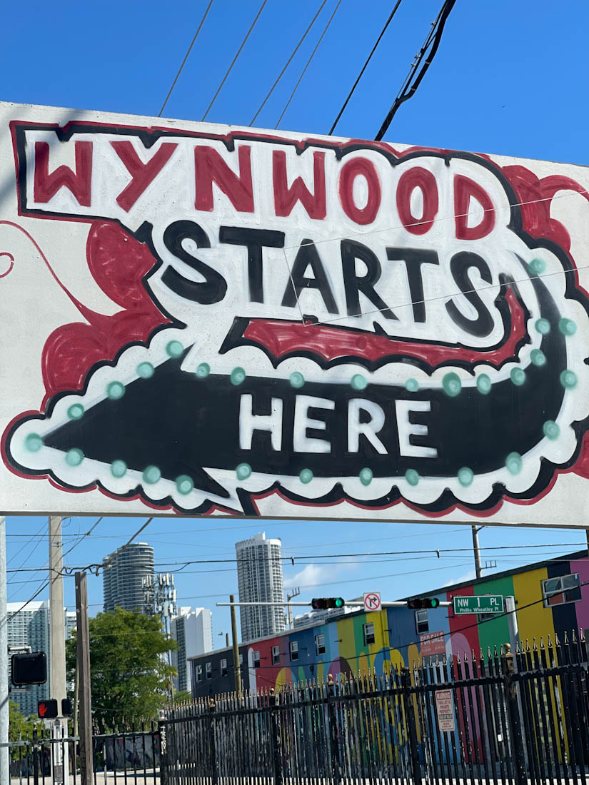 Wynwood Starts Here sign Miami Florida