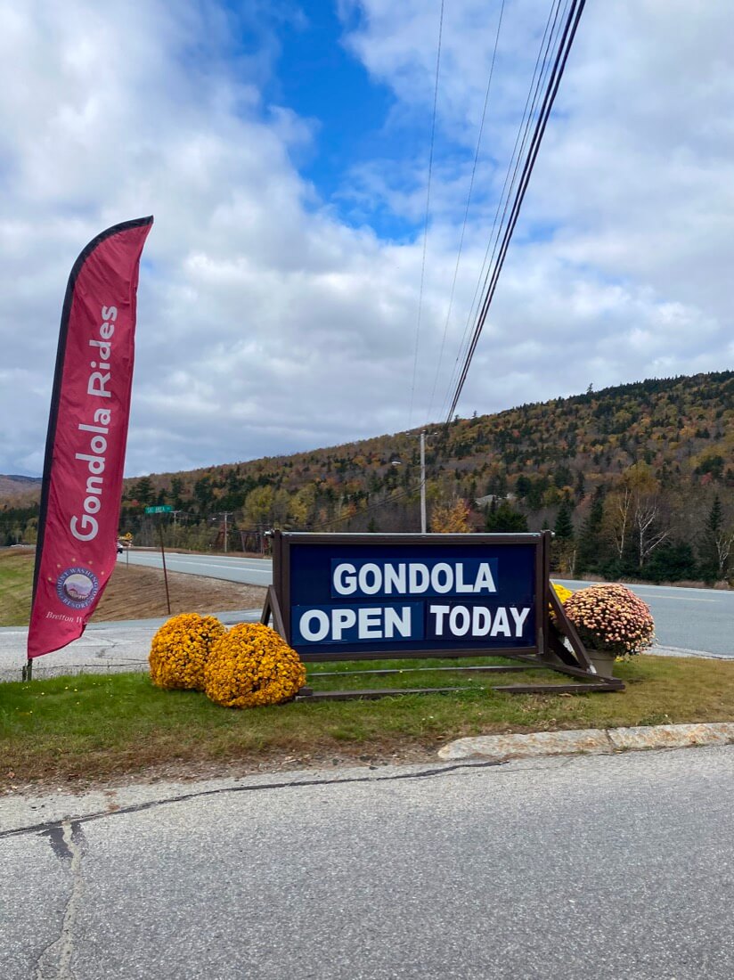 Bretton Woods gondola open sign in New Hampshire